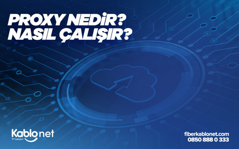 Proxy Nedir?