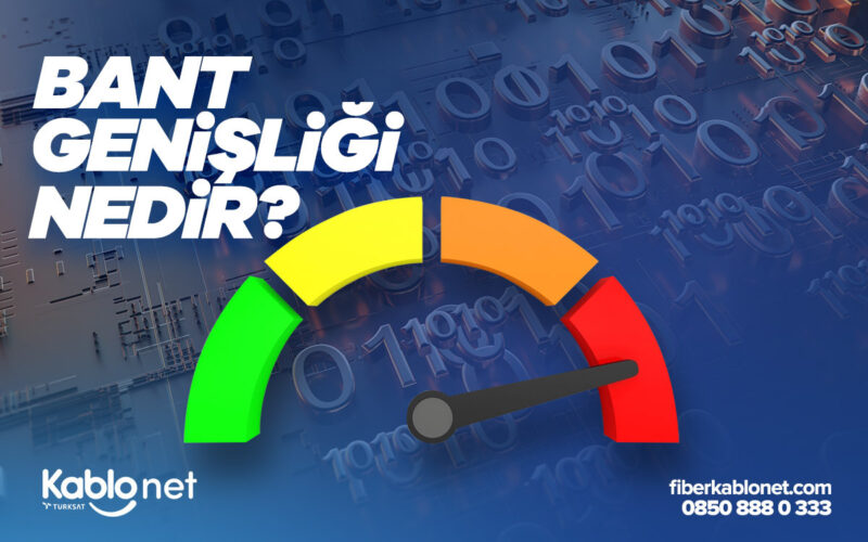 Bant Genişliği Nedir?