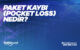 Paket Kaybı Pocket Loss Nedir?