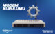 Modem Kurulumu