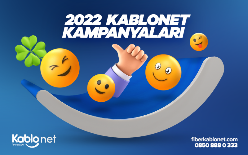 TÜRKSAT KABLONET 2022 KAMPANYALARI
